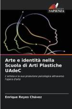 Arte e identità nella Scuola di Arti Plastiche UAdeC af Enrique Reyes Chávez