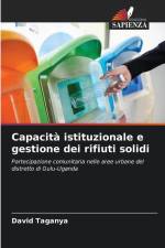 Capacità istituzionale e gestione dei rifiuti solidi af David Taganya
