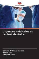 Urgences médicales au cabinet dentaire af Garima Pritikant Verma