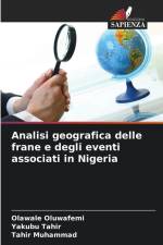 Analisi geografica delle frane e degli eventi associati in Nigeria af Olawale Oluwafemi