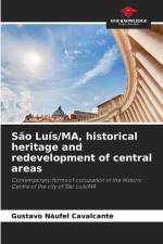 São Luís/MA, historical heritage and redevelopment of central areas af Gustavo Náufel Cavalcante