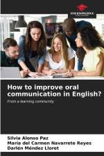 How to improve oral communication in English? af Silvia Alonso Paz