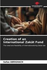 Creation of an International Zakât Fund af Safae Abrighach
