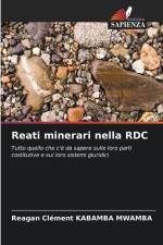 Reati minerari nella RDC af Reagan Clément Kabamba Mwamba