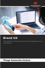 Brand UX af Thiago Guimarães Estácio