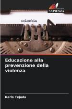Educazione alla prevenzione della violenza af Karla Tejada