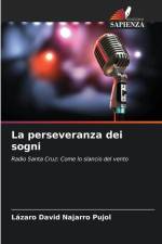 La perseveranza dei sogni af Lázaro David Najarro Pujol