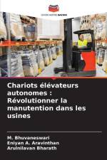 Chariots élévateurs autonomes : Révolutionner la manutention dans les usines af M. Bhuvaneswari