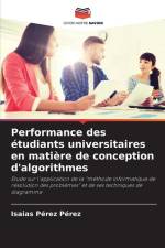Performance des étudiants universitaires en matière de conception d'algorithmes af Isaias Pérez Pérez