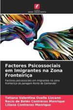 Factores Psicossociais em Imigrantes na Zona Fronteiriça af Tatiana Valentina Ovalle Lizcano