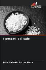 I peccati del sale af Juan Walberto Barros Sierra