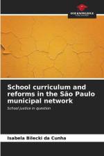 School curriculum and reforms in the São Paulo municipal network af Isabela Bilecki Da Cunha