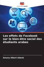 Les effets de Facebook sur le bien-être social des étudiants arabes af Amany Albert Adeeb