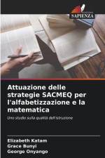 Attuazione delle strategie SACMEQ per l'alfabetizzazione e la matematica af Elizabeth Katam