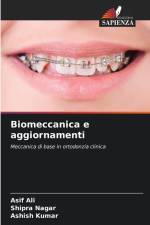 Biomeccanica e aggiornamenti af Asif Ali
