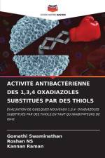 ACTIVITÉ ANTIBACTÉRIENNE DES 1,3,4 OXADIAZOLES SUBSTITUÉS PAR DES THIOLS af Gomathi Swaminathan