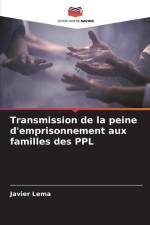 Transmission de la peine d'emprisonnement aux familles des PPL af Javier Lema