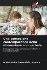 Una concezione contemporanea della dimensione non verbale af André Michel Sassenfeld Jorquera