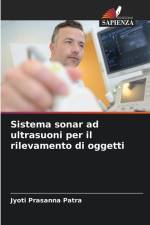 Sistema sonar ad ultrasuoni per il rilevamento di oggetti af Jyoti Prasanna Patra