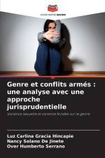 Genre et conflits armés : une analyse avec une approche jurisprudentielle af Luz Carlina Gracia Hincapié