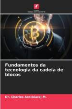 Fundamentos da tecnologia da cadeia de blocos af Charles Arockiaraj M.