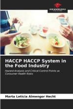 HACCP HACCP System in the Food Industry af Marta Leticia Almengor Hecht