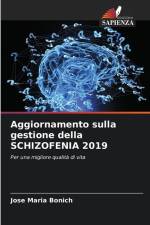 Aggiornamento sulla gestione della SCHIZOFENIA 2019 af José María Bonich