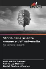 Storia delle scienze umane e dell'università af Aldo Medina Gamero