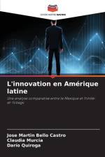 L'innovation en Amérique latine af Jose Martin Bello Castro