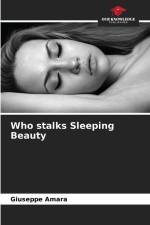 Who stalks Sleeping Beauty af Giuseppe Amara