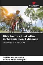 Risk factors that affect ischaemic heart disease af Ibrahín Adán Larrosa