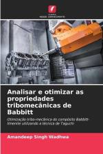 Analisar e otimizar as propriedades tribomecânicas de Babbitt af Amandeep Singh Wadhwa