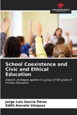 School Coexistence and Civic and Ethical Education af Jorge Luis García Pérez
