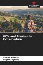 GITs and Tourism in Extremadura af Gema Cárdenas