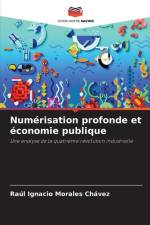 Numérisation profonde et économie publique af Raúl Ignacio Morales Chávez