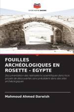 FOUILLES ARCHÉOLOGIQUES EN ROSETTE - EGYPTE af Mahmoud Ahmed Darwish
