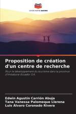 Proposition de création d'un centre de recherche af Edwin Agustín Carrión Abuja