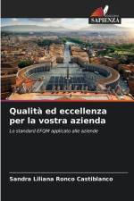 Qualità ed eccellenza per la vostra azienda af Sandra Liliana Ronco Castiblanco