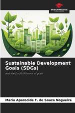 Sustainable Development Goals (SDGs) af Maria Aparecida F. de Souza Nogueira