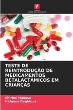 TESTE DE REINTRODUÇÃO DE MEDICAMENTOS BETALACTÂMICOS EM CRIANÇAS af Chirine Moussa