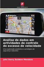 Análise de dados em actividades de controlo do excesso de velocidade af John Henry Baldeon Mendoza