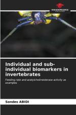 Individual and sub-individual biomarkers in invertebrates af Sondes Abidi
