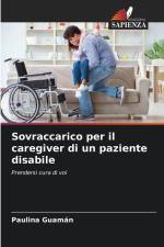 Sovraccarico per il caregiver di un paziente disabile af Paulina Guamán