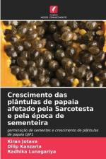 Crescimento das plântulas de papaia afetado pela Sarcotesta e pela época de sementeira af Kiran Jotava