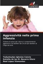 Aggressività nella prima infanzia af Yadysleydys Iglesias Cancio