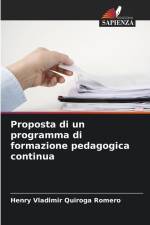 Proposta di un programma di formazione pedagogica continua af Henry Vladimir Quiroga Romero