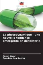 La photodynamique - une nouvelle tendance émergente en dentisterie af Kamal Sagar
