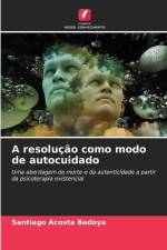 A resolução como modo de autocuidado af Santiago Acosta Bedoya