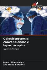 Colecistectomia convenzionale e laparoscopica af Jomari Montenegro