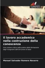 Il lavoro accademico nella costruzione della conoscenza af Manuel Salvador Romero Navarro